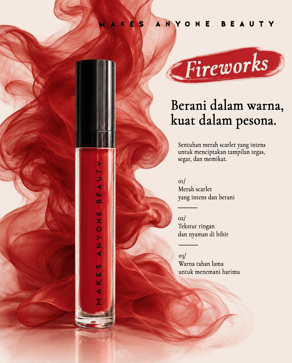 Fireworks - Makes Anyone Beauty Hydrating Liquid Lipstick